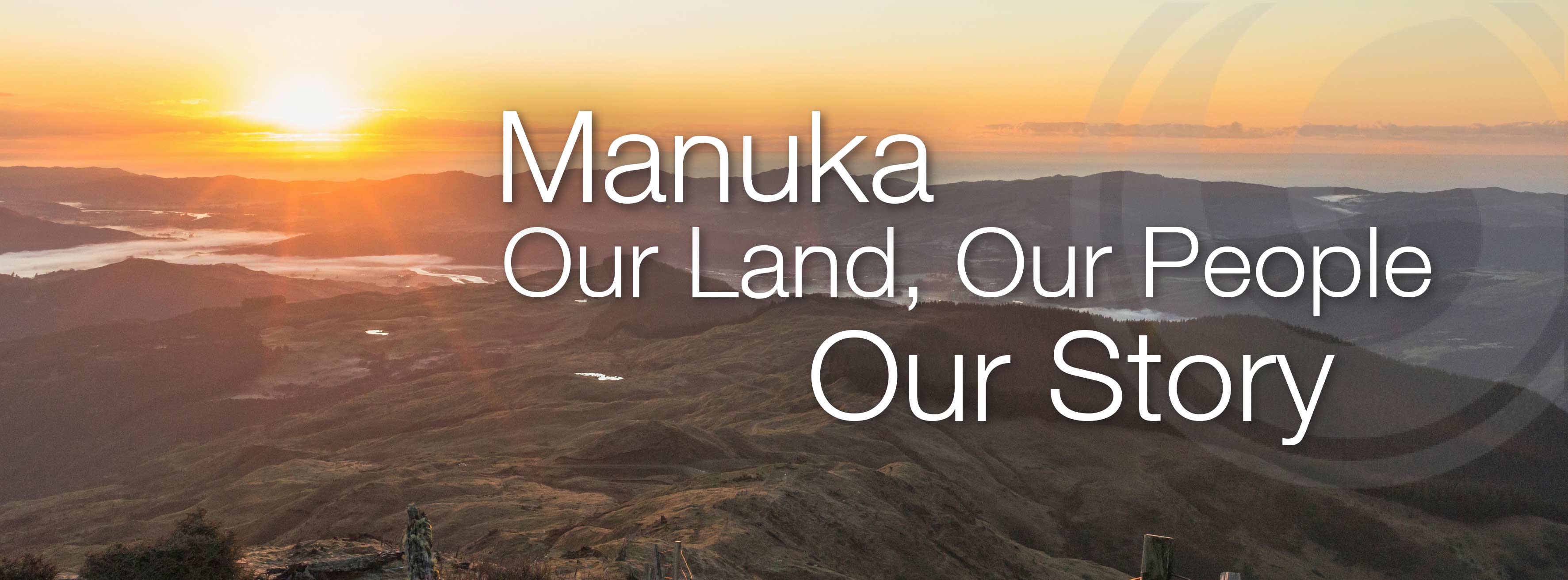 Manuka, our land, our story, our people